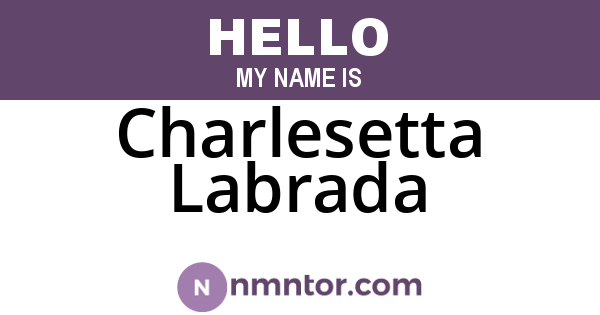 Charlesetta Labrada