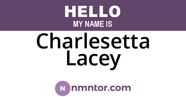 Charlesetta Lacey