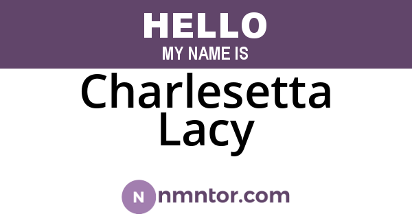 Charlesetta Lacy