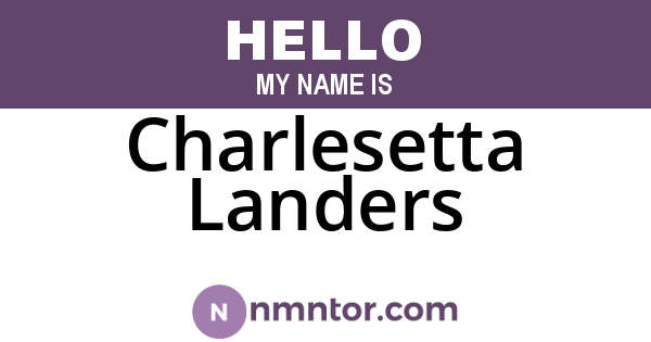 Charlesetta Landers