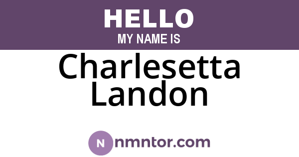 Charlesetta Landon
