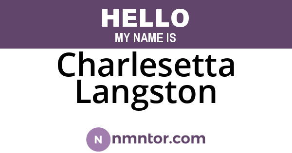 Charlesetta Langston