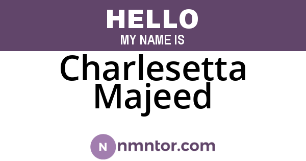 Charlesetta Majeed