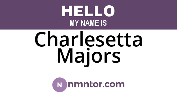 Charlesetta Majors