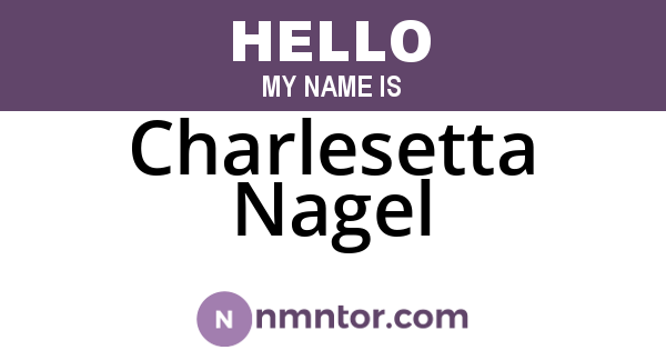 Charlesetta Nagel