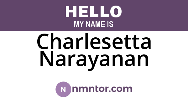 Charlesetta Narayanan