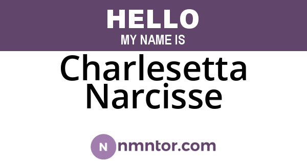 Charlesetta Narcisse