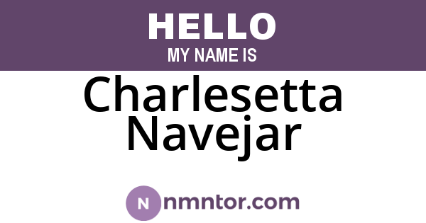 Charlesetta Navejar
