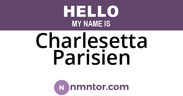 Charlesetta Parisien