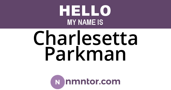 Charlesetta Parkman