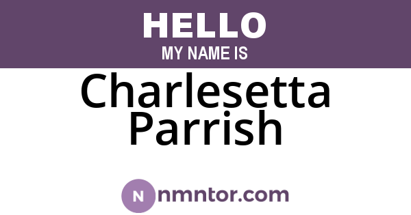 Charlesetta Parrish