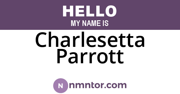 Charlesetta Parrott
