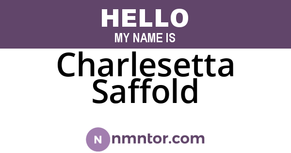 Charlesetta Saffold