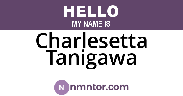 Charlesetta Tanigawa