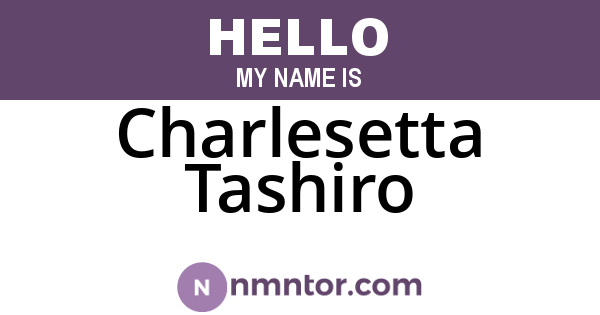 Charlesetta Tashiro