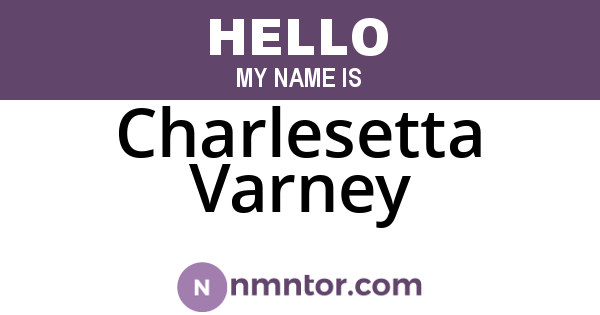 Charlesetta Varney