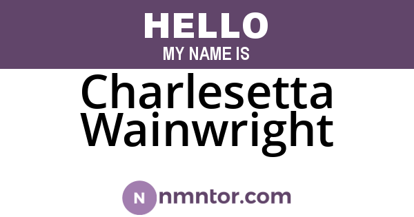 Charlesetta Wainwright