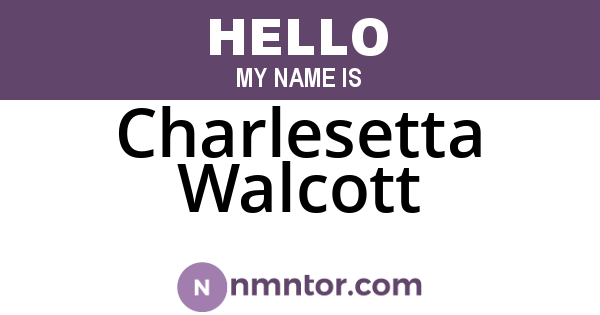 Charlesetta Walcott