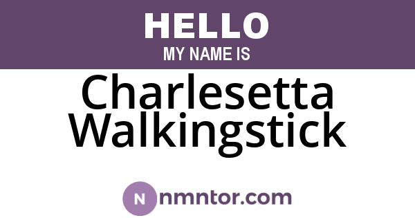 Charlesetta Walkingstick