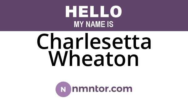 Charlesetta Wheaton