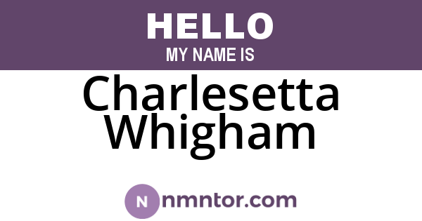 Charlesetta Whigham