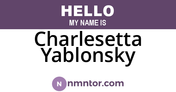 Charlesetta Yablonsky