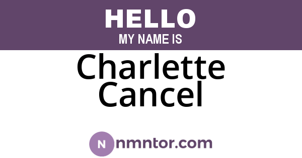 Charlette Cancel
