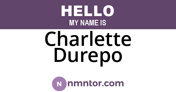 Charlette Durepo