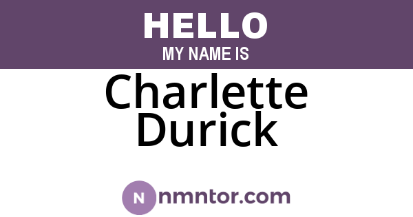 Charlette Durick