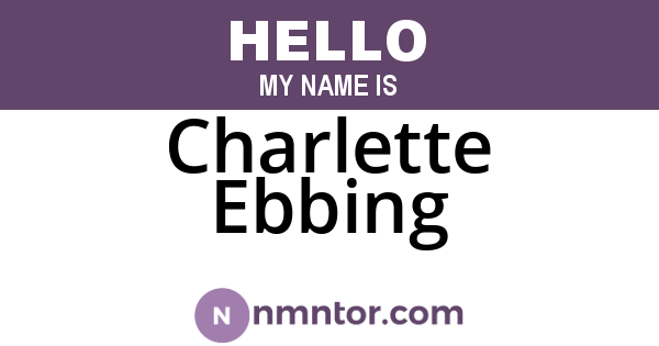 Charlette Ebbing