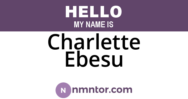 Charlette Ebesu