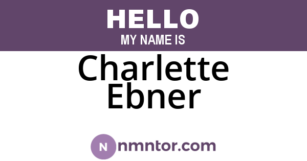 Charlette Ebner