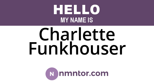 Charlette Funkhouser