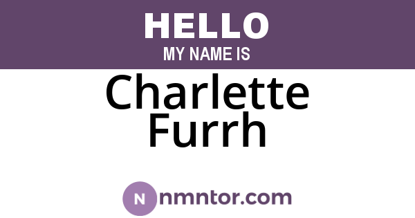 Charlette Furrh
