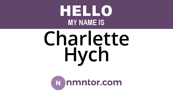 Charlette Hych