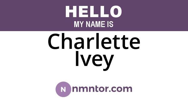 Charlette Ivey