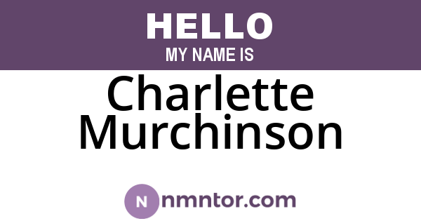 Charlette Murchinson