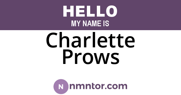 Charlette Prows