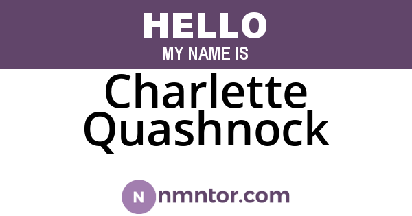 Charlette Quashnock