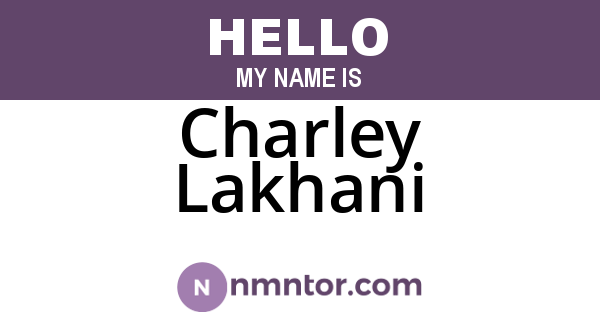 Charley Lakhani