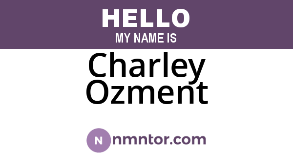 Charley Ozment