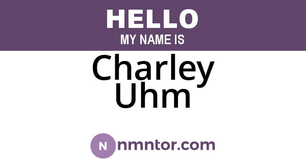Charley Uhm