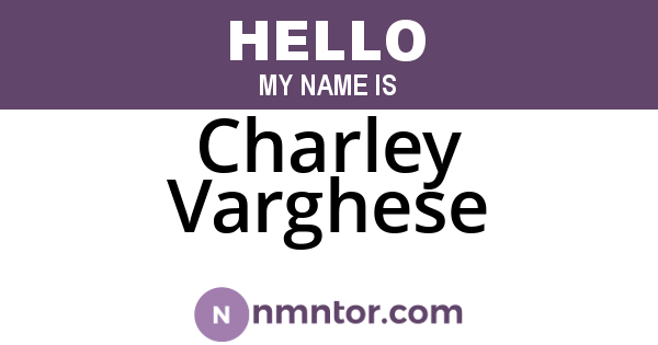Charley Varghese
