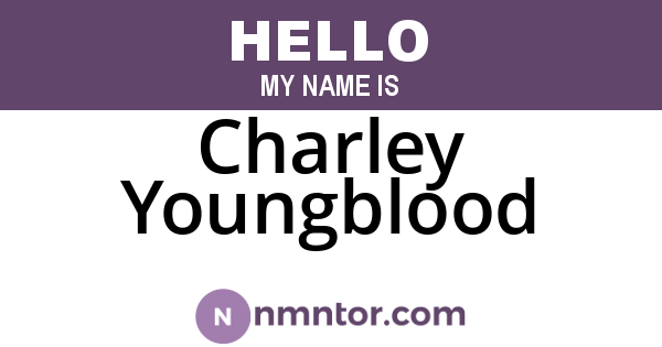 Charley Youngblood