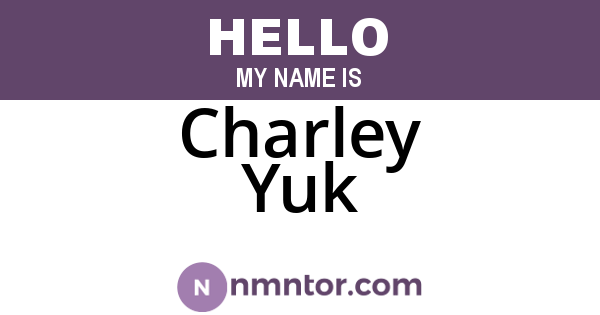 Charley Yuk