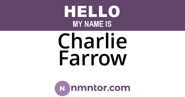 Charlie Farrow