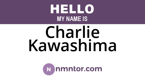 Charlie Kawashima