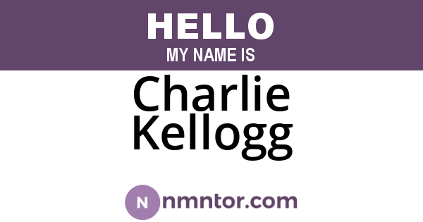 Charlie Kellogg