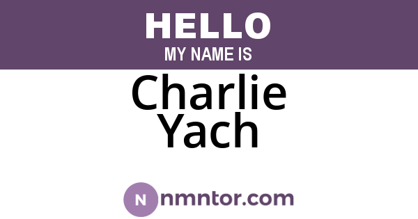 Charlie Yach