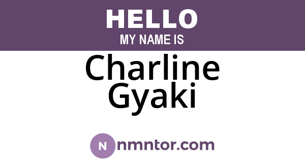 Charline Gyaki